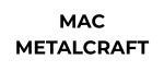 MAC METALCRAFT
